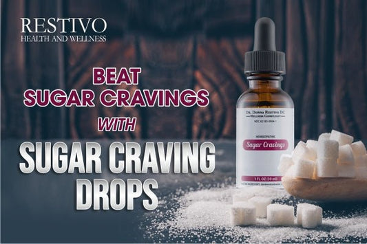 BEAT SUGAR CRAVINGS WITH SUGAR CRAVING DROPS - Restivo Health & Wellness