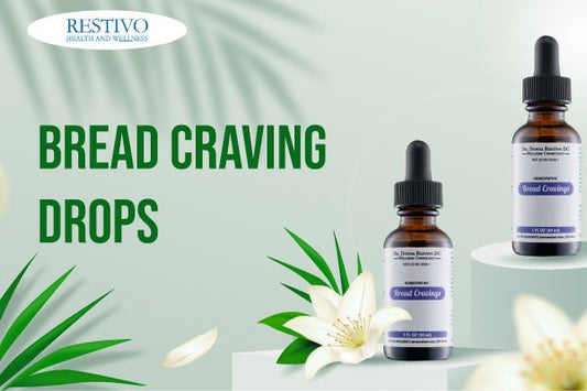 BREAD CRAVING DROPS - Restivo Health & Wellness