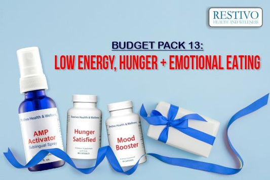 BUDGET PACK 13: HUNGER AND EMOTIONAL EATING SOLUTION - Restivo Health & Wellness