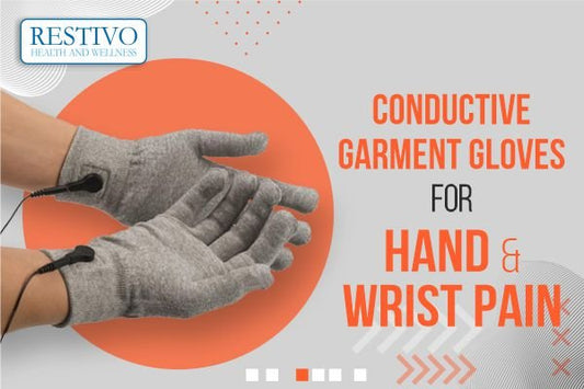 CONDUCTIVE GARMENT GLOVES FOR HAND & WRIST PAIN - Restivo Health & Wellness