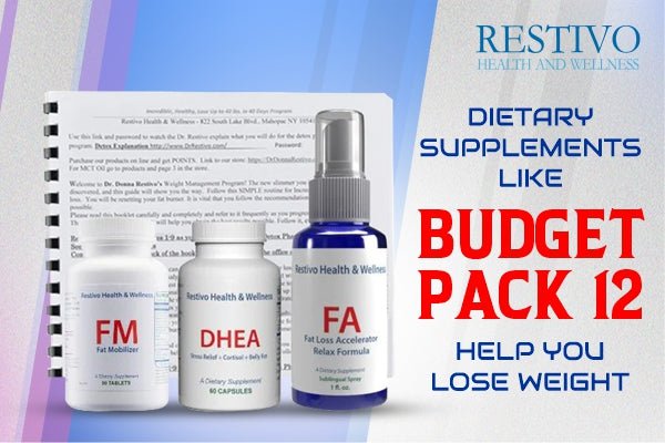 DIETARY SUPPLEMENTS LIKE BUDGET PACK 12 HELP YOU LOSE WEIGHT - Restivo Health & Wellness