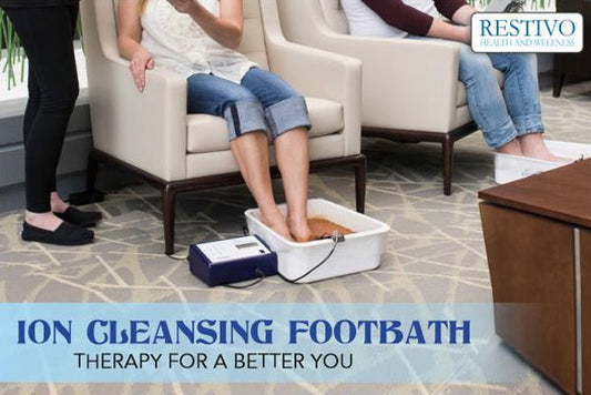 ION CLEANSING FOOTBATH – THERAPY FOR A BETTER YOU - Restivo Health & Wellness