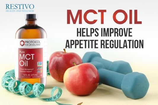 MCT OIL HELPS IMPROVE APPETITE REGULATION - Restivo Health & Wellness