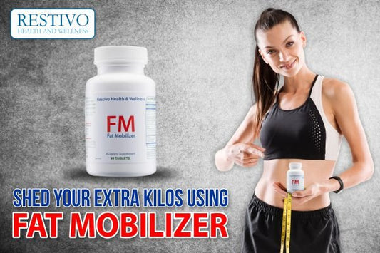 SHED YOUR EXTRA POUNDS USING FAT MOBILIZER - Restivo Health & Wellness