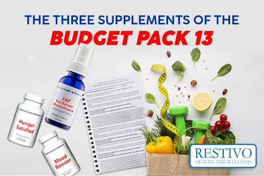 THE THREE SUPPLEMENTS OF THE BUDGET PACK 13 - Restivo Health & Wellness