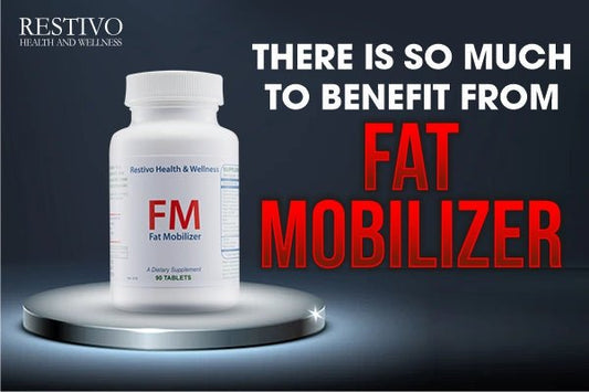 THERE IS SO MUCH TO BENEFIT FROM FAT MOBILIZER - Restivo Health & Wellness