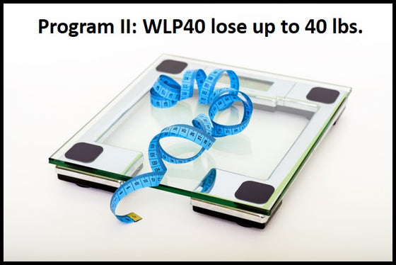 Offer II: BASE Program +WLP40 REBOOT METABOLISM +Lose Up To 1 LB/DAY + PRODUCTS LAST  14 WEEKS +EXPIRES 10 DAYS